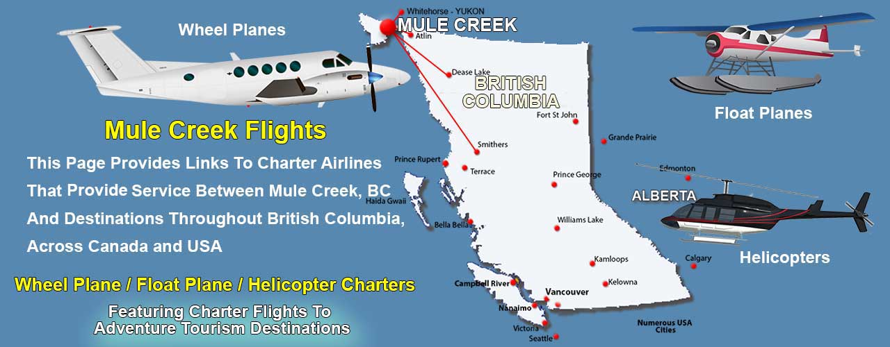Mule Creek BC Air Charter Directory